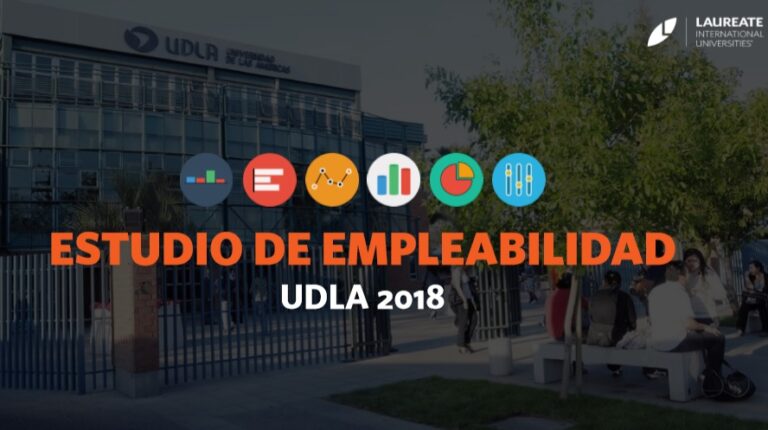 Estudio de Empleabilidad 2018: UDLA aumenta a un 84% la tasa de empleabilidad global de sus titulados